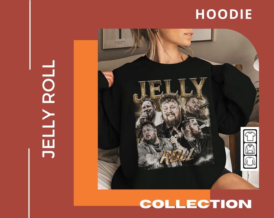 no edit jelly roll hoodie - Jelly Roll Shop