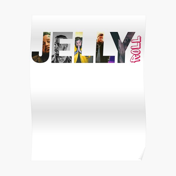 Jelly Roll classic t shirt | Jelly Roll sticker Poster RB2707 product Offical jelly roll Merch