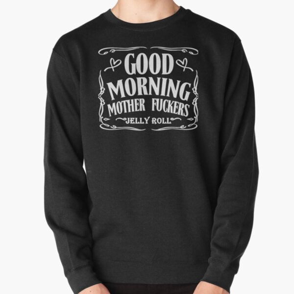 JELLY ROLL    Pullover Sweatshirt RB2707 product Offical jelly roll Merch