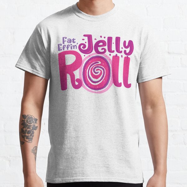 Fat Effin_s Jelly Roll Classic T-Shirt RB2707 product Offical jelly roll Merch